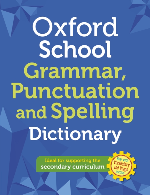 Book Cover for Oxford School Spelling, Punctuation and Grammar Dictionary eBook by Dictionaries, Oxford