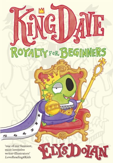 Book Cover for King Dave: Royalty for Beginners by Dolan, Elys