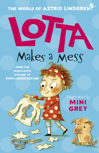 Book Cover for Lotta Makes a Mess Ebk by Lindgren, Astrid