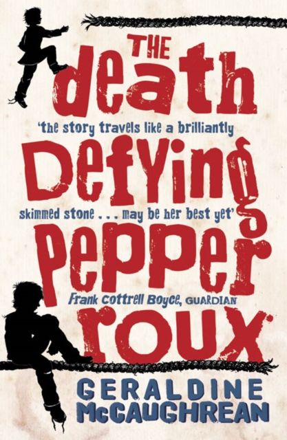 Book Cover for Death Defying Pepper Roux by Geraldine McCaughrean