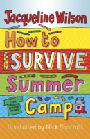 Book Cover for How to Survive Summer Camp by Jacqueline Wilson
