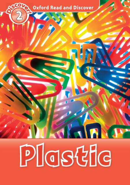 Book Cover for Plastic (Oxford Read and Discover Level 2) by Louise Spilsbury