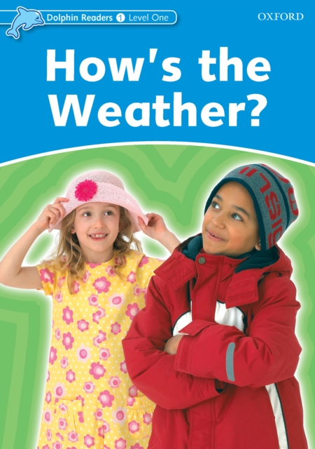 Book Cover for How's the Weather? (Dolphin Readers Level 1) by Northcott, Richard