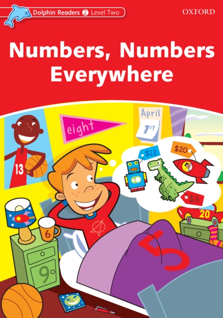 Book Cover for Numbers, Numbers Everywhere (Dolphin Readers Level 2) by Northcott, Richard