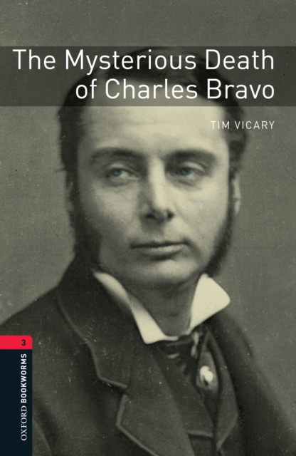 Book Cover for Mysterious Death of Charles Bravo Level 3 Oxford Bookworms Library by Tim Vicary