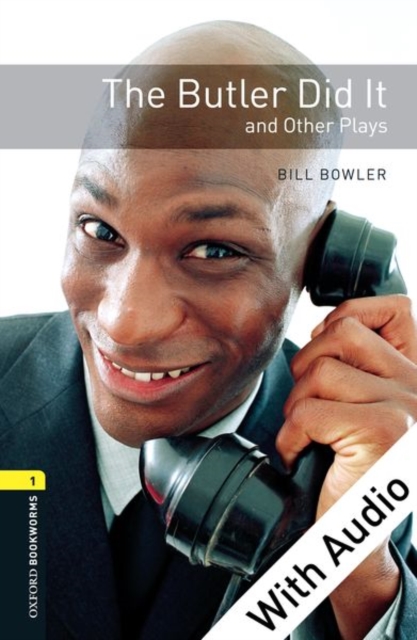 Book Cover for Butler Did It and Other Plays - With Audio Level 1 Oxford Bookworms Library by Bill Bowler