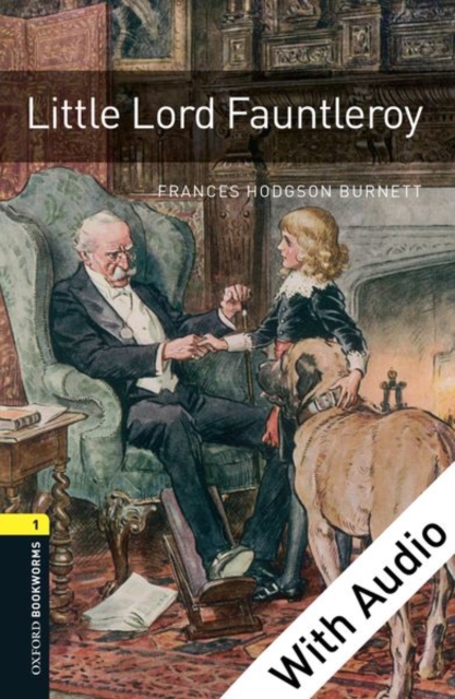 Book Cover for Little Lord Fauntleroy - With Audio Level 1 Oxford Bookworms Library by Frances Hodgson Burnett