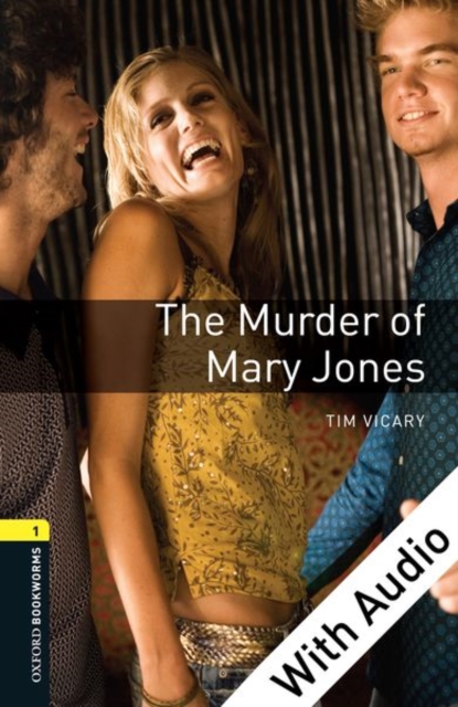 Book Cover for Murder of Mary Jones - With Audio Level 1 Oxford Bookworms Library by Tim Vicary