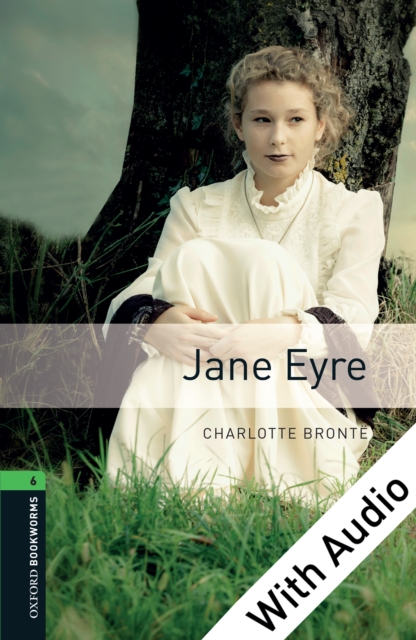 Book Cover for Jane Eyre - With Audio Level 6 Oxford Bookworms Library by Charlotte Bronte