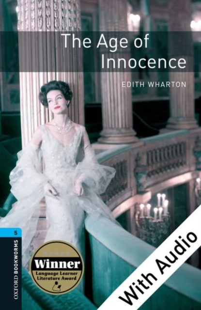 Book Cover for Age of Innocence - With Audio Level 5 Oxford Bookworms Library by Edith Wharton