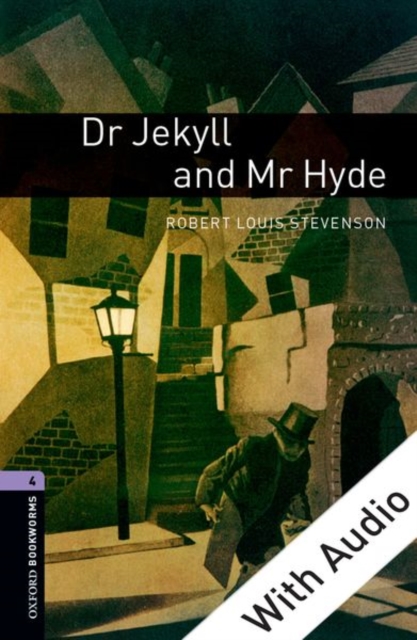 Book Cover for Dr Jekyll and Mr Hyde - With Audio Level 4 Oxford Bookworms Library by Robert Louis Stevenson