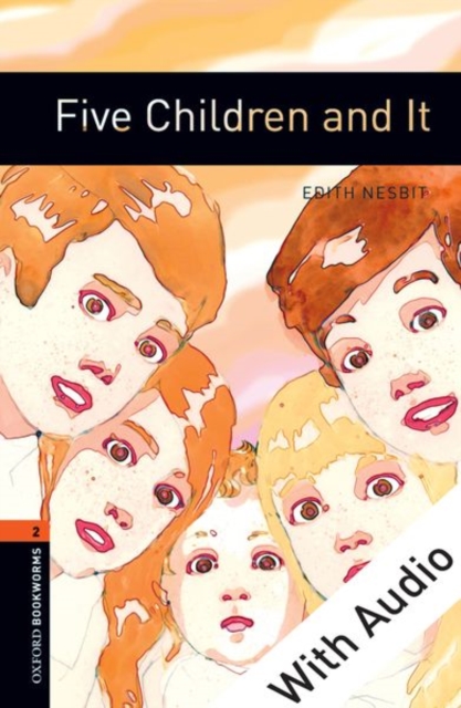 Book Cover for Five Children and It - With Audio Level 2 Oxford Bookworms Library by Edith Nesbit