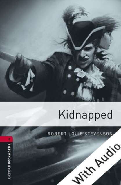 Book Cover for Kidnapped - With Audio Level 3 Oxford Bookworms Library by Robert Louis Stevenson