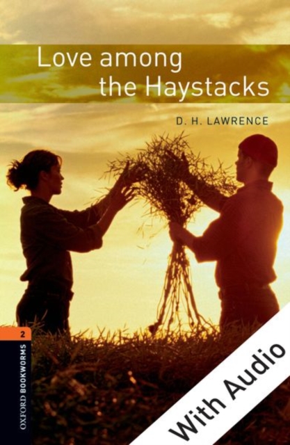 Book Cover for Love among the Haystacks - With Audio Level 2 Oxford Bookworms Library by D. H. Lawrence