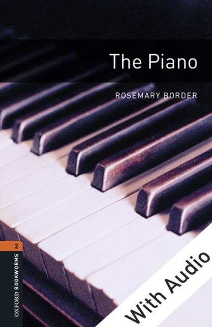 Book Cover for Piano - With Audio Level 2 Oxford Bookworms Library by Border, Rosemary