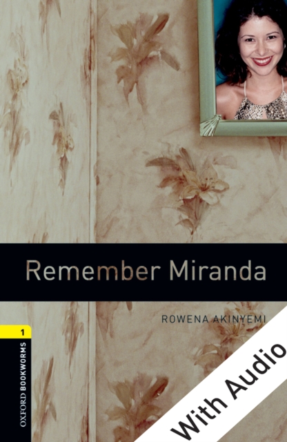Book Cover for Remember Miranda - With Audio Level 1 Oxford Bookworms Library by Rowena Akinyemi