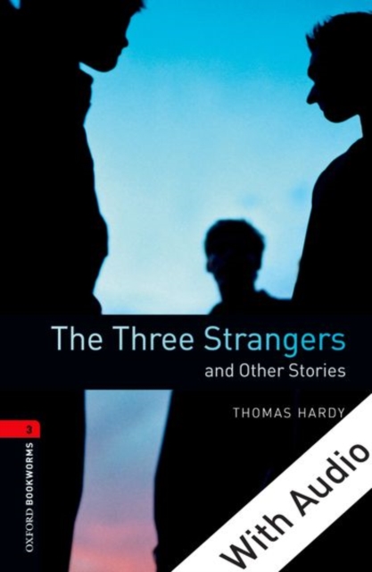 Book Cover for Three Strangers and Other Stories - With Audio Level 3 Oxford Bookworms Library by Thomas Hardy