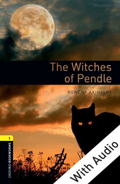 Book Cover for Witches of Pendle - With Audio Level 1 Oxford Bookworms Library by Rowena Akinyemi