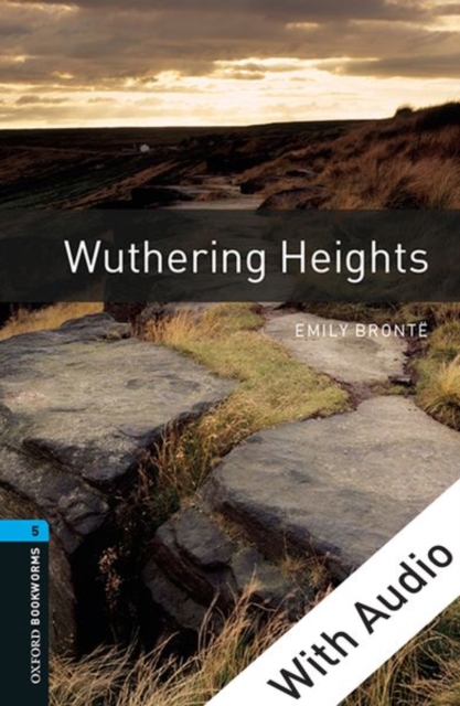 Book Cover for Wuthering Heights - With Audio Level 5 Oxford Bookworms Library by Emily Bronte