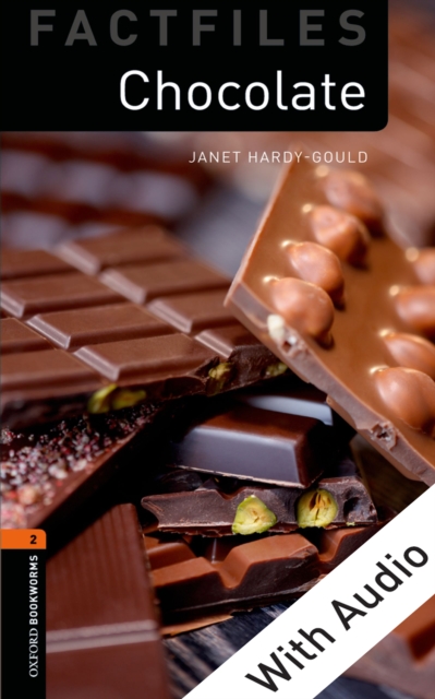 Book Cover for Chocolate - With Audio Level 2 Factfiles Oxford Bookworms Library by Hardy-Gould, Janet