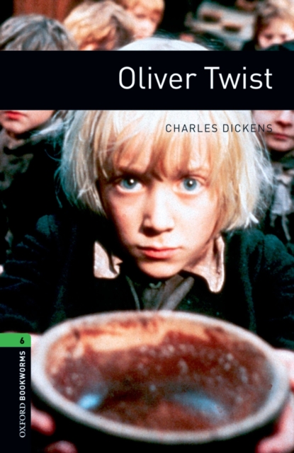 Book Cover for Oliver Twist Level 6 Oxford Bookworms Library by Charles Dickens