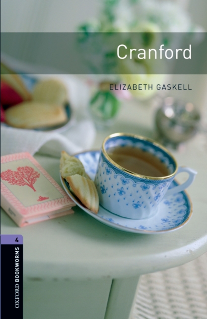 Book Cover for Cranford Level 4 Oxford Bookworms Library by Elizabeth Gaskell