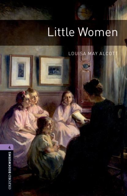 Book Cover for Little Women Level 4 Oxford Bookworms Library by Louisa May Alcott