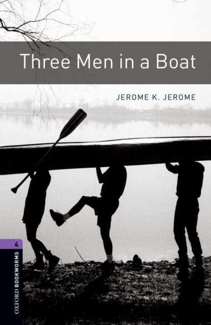 Book Cover for Three Men in a Boat Level 4 Oxford Bookworms Library by Jerome K. Jerome