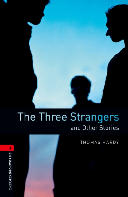 Book Cover for Three Strangers and Other Stories Level 3 Oxford Bookworms Library by Thomas Hardy