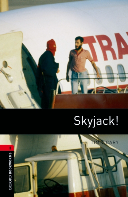 Book Cover for Skyjack! Level 3 Oxford Bookworms Library by Tim Vicary