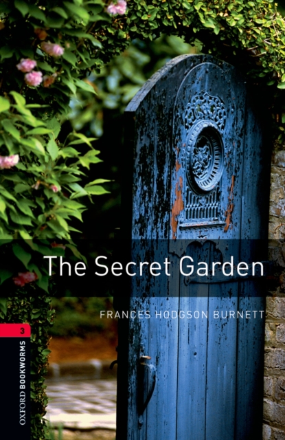 Book Cover for Secret Garden Level 3 Oxford Bookworms Library by Frances Hodgson Burnett