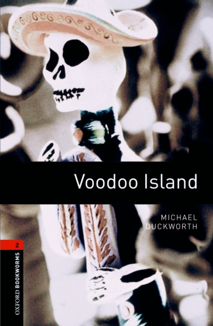 Book Cover for Voodoo Island Level 2 Oxford Bookworms Library by Michael Duckworth