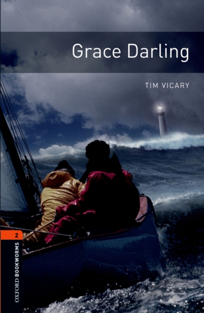 Book Cover for Grace Darling Level 2 Oxford Bookworms Library by Tim Vicary