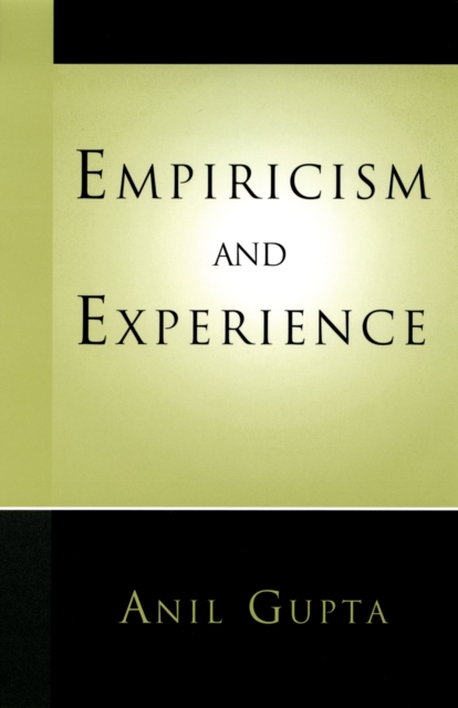 Book Cover for Empiricism and Experience by Anil Gupta