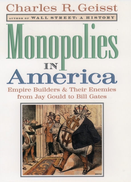 Book Cover for Monopolies in America by Charles R. Geisst