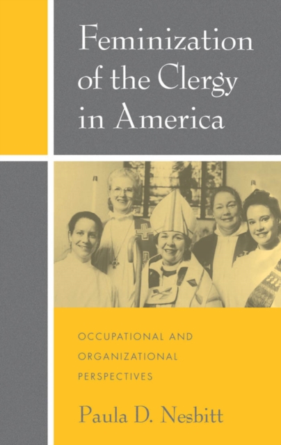 Book Cover for Feminization of the Clergy in America by Nesbitt, Paula D.