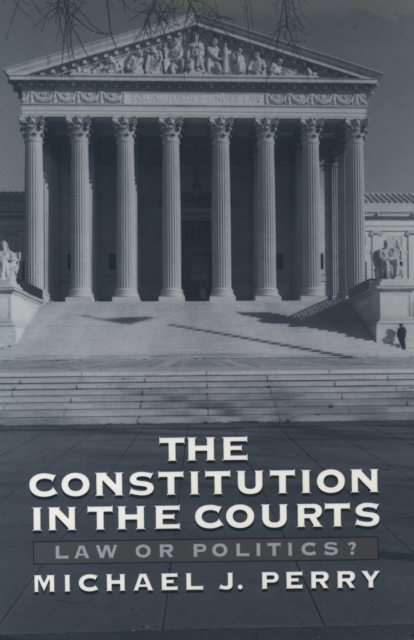 Book Cover for Constitution in the Courts by Michael J. Perry