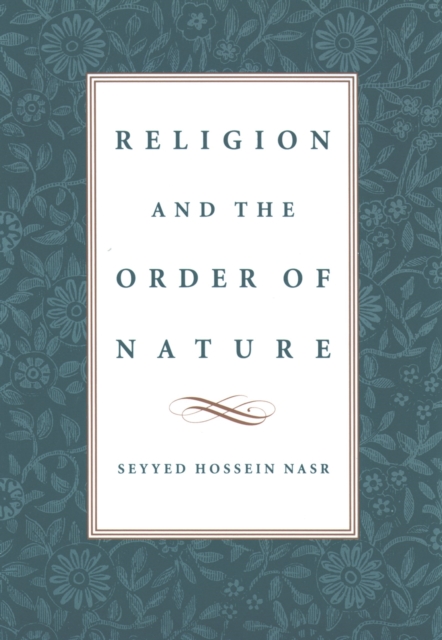 Book Cover for Religion and the Order of Nature by Seyyed Hossein Nasr