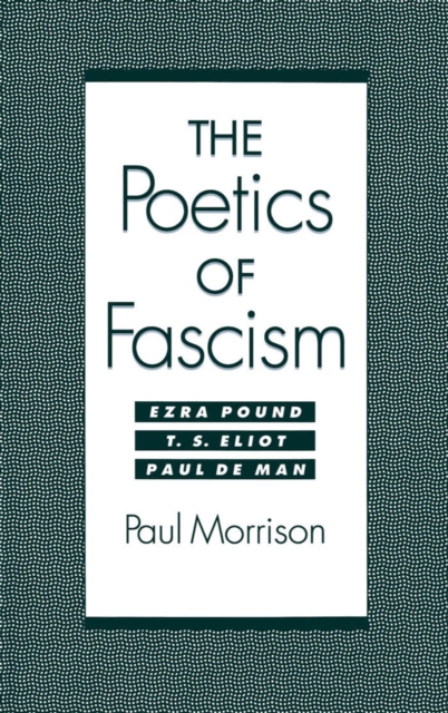 Book Cover for Poetics of Fascism by Morrison, Paul