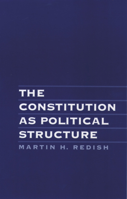 Constitution As Political Structure