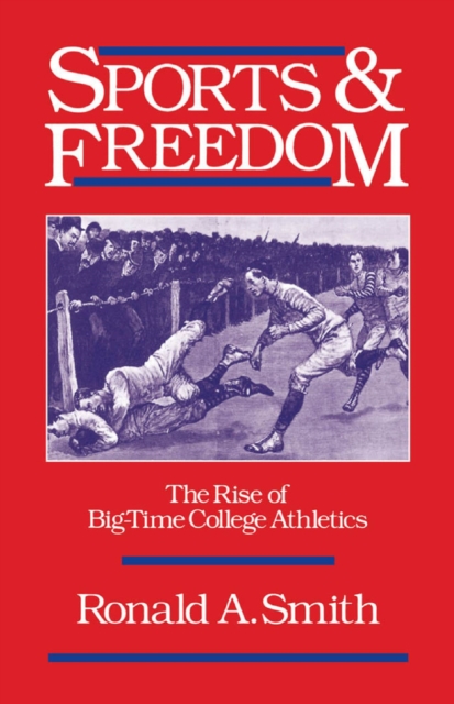 Book Cover for Sports and Freedom by Ronald A. Smith