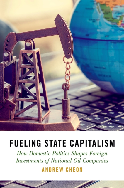 Book Cover for Fueling State Capitalism by Cheon, Andrew