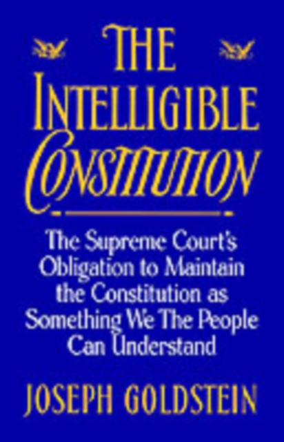 Book Cover for Intelligible Constitution by Joseph Goldstein