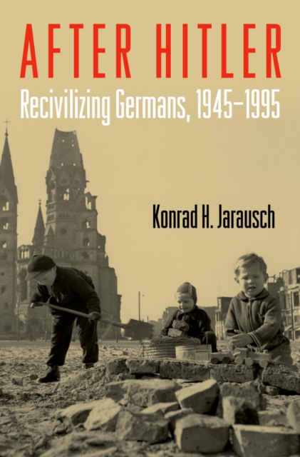Book Cover for After Hitler by Jarausch, Konrad H.