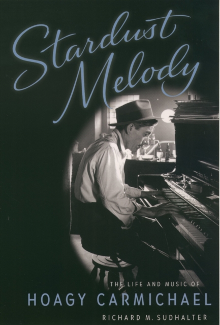 Book Cover for Stardust Melody by Richard M. Sudhalter