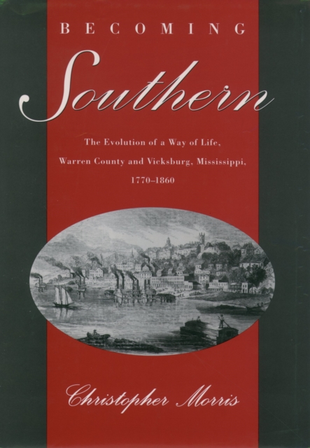 Book Cover for Becoming Southern by Morris, Christopher