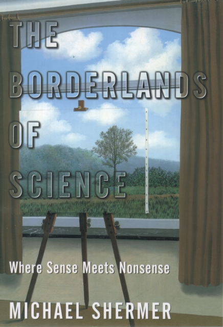 Book Cover for Borderlands of Science by Michael Shermer