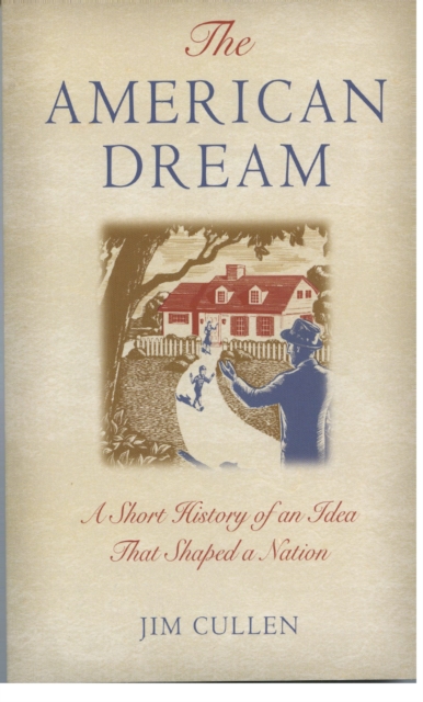 Book Cover for American Dream by Jim Cullen