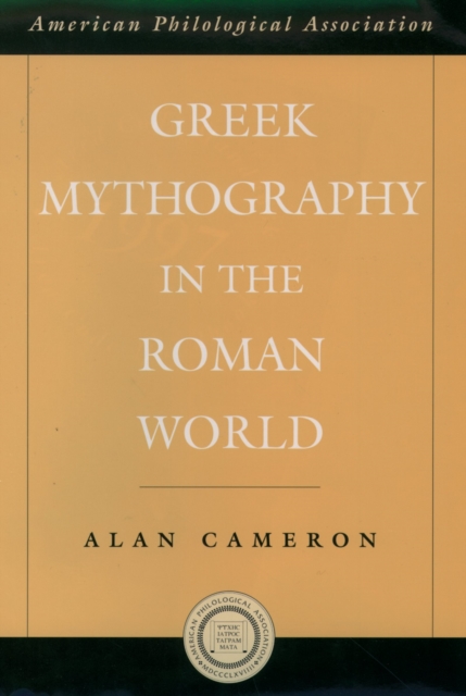 Book Cover for Greek Mythography in the Roman World by Alan Cameron