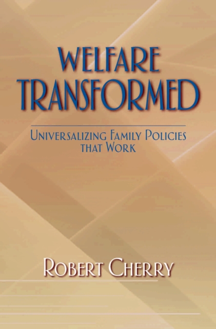 Book Cover for Welfare Transformed by Cherry, Robert